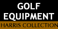 HARRIS COLLECTION GOLF EQUIPMENT